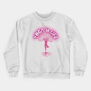 Yoga is Life Crewneck Sweatshirt